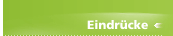 Eindrücke
